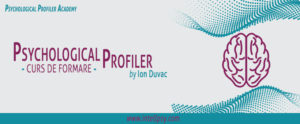 Curs intensiv Psychological Profiler - Fundamente by Ion Duvac @ Intell Psy & Psychological Profiler Academy